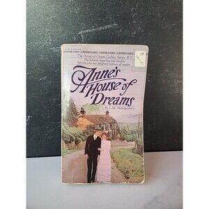 The Anne Of Green Gables Series #5 Anne's House Of Dreams By L.M. Montgomery...